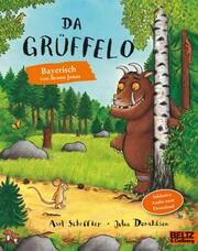 Da Grüffelo Scheffler, Axel/Donaldson, Julia 9783407762566