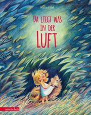 Da liegt was in der Luft Hörl, Malin 9783219119336