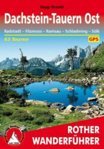 Dachstein-Tauern Ost Brandl, Sepp/Brandl, Marc 9783763341962