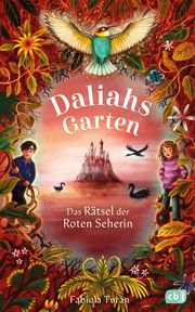 Daliahs Garten - Das Rätsel der Roten Seherin Turan, Fabiola 9783570180099