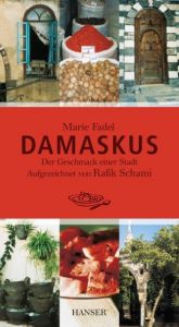 Damaskus Fadel, Marie/Schami, Rafik 9783446248953