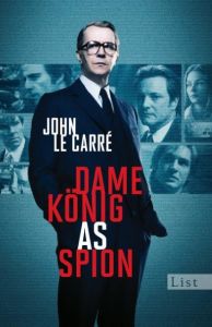 Dame, König, As, Spion le Carré, John 9783548610771