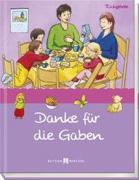 Danke für die Gaben Sigrid Leberer 9783766619822