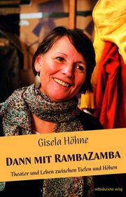 Dann mit RambaZamba Höhne, Gisela 9783963119569