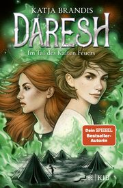 Daresh - Im Tal des Kalten Feuers Brandis, Katja 9783737342643