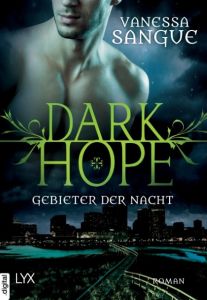 Dark Hope - Gebieter der Nacht Sangue, Vanessa 9783736304864