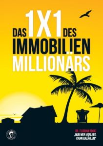 Das 1x1 des Immobilien Millionärs Roski, Florian 9783981788822