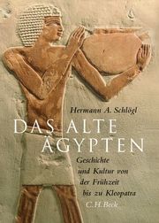 Das Alte Ägypten Schlögl, Hermann A 9783406802065