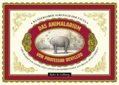 Das Animalarium von Professor Revillod Sáez Castán, Javier/Murugarren, Miguel 9783407794925