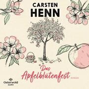 Das Apfelblütenfest Henn, Carsten 9783869525730