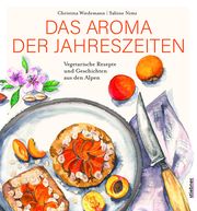 Das Aroma der Jahreszeiten Wiedemann, Christina/Nimz, Sabine 9783830710776