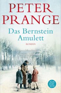 Das Bernstein-Amulett Prange, Peter 9783596037001