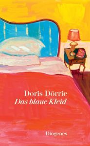 Das blaue Kleid Dörrie, Doris 9783257261172