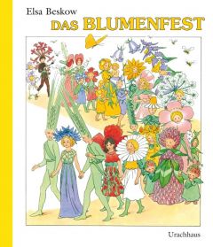 Das Blumenfest Beskow, Elsa 9783825175351