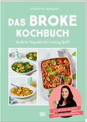 Das BROKE Kochbuch Kuschel, Jennifer 9783756710089