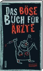 Das böse Buch für Ärzte Höke/Schmelzer/Gitzinger 9783830345398