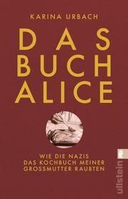 Das Buch Alice Urbach, Karina (Dr.) 9783548065168