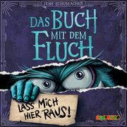 Das Buch mit dem Fluch - Lass mich hier raus! Schumacher, Jens 9783867374088