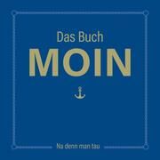 Das Buch MOIN Nett, Olaf 9783830363781