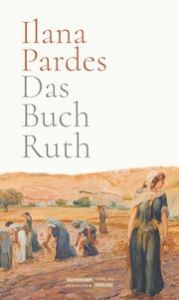 Das Buch Ruth Pardes, Ilana 9783633543205
