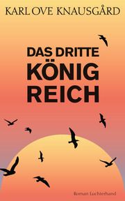 Das dritte Königreich Knausgård, Karl Ove 9783630877105