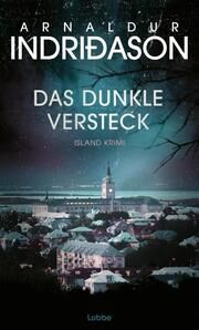 Das dunkle Versteck Indriðason, Arnaldur 9783785700488