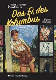 Das Ei des Kolumbus Storch, Wenzel/Henschel, Gerhard 9783927795921