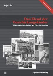 Das Elend der Verschickungskinder Röhl, Anja 9783837931198