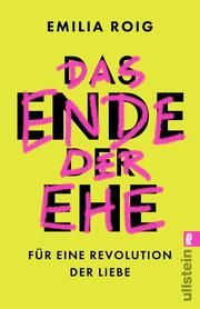 Das Ende der Ehe Roig, Emilia 9783548069869