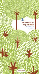Das Faultier im Pop-up-Wald Strady, Sophie 9783941787186