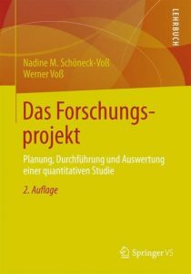 Das Forschungsprojekt Schöneck, Nadine M/Voß, Werner 9783531195018