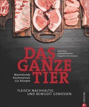 Das ganze Tier Tress, Simon/Schweisfurth, Georg 9783959612890