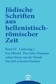 Das Gebet Manasses. Die fünf syrischen Psalmen Osswald, Eva/Woude, A S van der 9783579039411