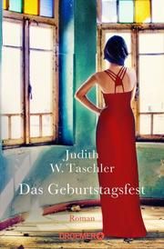 Das Geburtstagsfest Taschler, Judith W 9783426306468