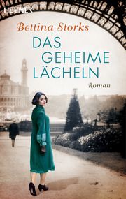 Das geheime Lächeln Storks, Bettina 9783453428324