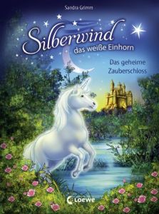 Das geheime Zauberschloss Grimm, Sandra 9783785588338