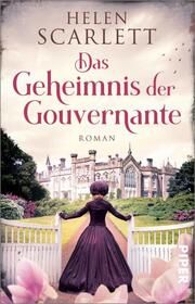 Das Geheimnis der Gouvernante Scarlett, Helen 9783492318242