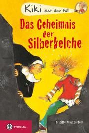 Das Geheimnis der Silberkelche Krautgartner, Brigitte 9783702229658