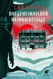 Das Geheimnis der Weihnachtstage Kitchin, C H B 9783608966398