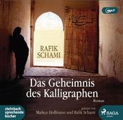 Das Geheimnis des Kalligraphen Schami, Rafik 9783869745640