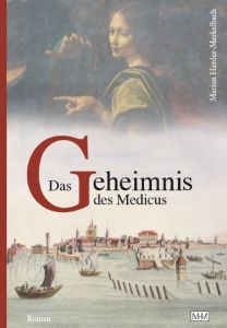 Das Geheimnis des Medicus Harder-Merkelbach, Marion 9783981723410