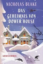 Das Geheimnis von Dower House Blake, Nicholas 9783608983463