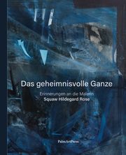 Das geheimnisvolle Ganze Sibylle Badstübner-Gröger 9783962581947