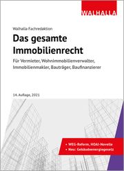 Das gesamte Immobilienrecht 2021  9783802952869