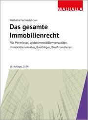 Das gesamte Immobilienrecht Walhalla Fachredaktion 9783802953095