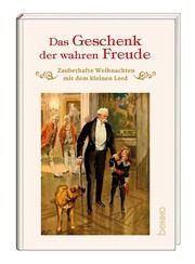 Das Geschenk der wahren Freude Hodgson-Burnett, Frances 9783746257815