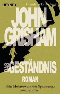 Das Geständnis Grisham, John 9783453409491