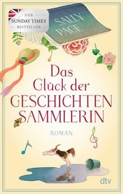 Das Glück der Geschichtensammlerin Page, Sally 9783423218795