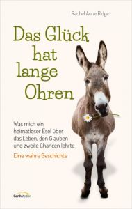 Das Glück hat lange Ohren Ridge, Rachel Anne 9783957344595