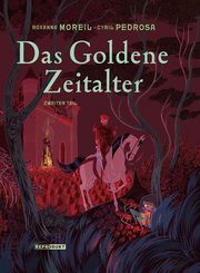 Das Goldene Zeitalter 2 Moreil, Roxanne 9783956402746